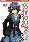 La scomparsa di Yuki Nagato. Vol. 3 libro