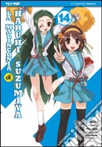 La malinconia di Haruhi Suzumiya. Vol. 14 libro