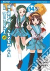 La malinconia di Haruhi Suzumiya. Vol. 14 libro