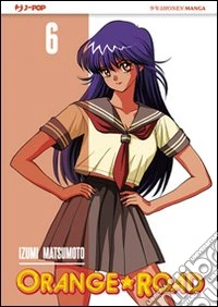 Orange Road. Vol. 6 libro