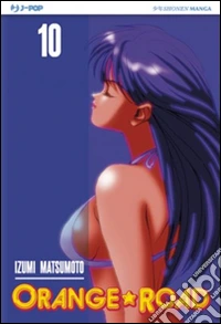 Orange Road. Vol. 10 libro