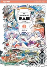 Il mondo di Ran. Vol. 3 libro