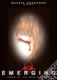 Emerging. Vol. 2 libro
