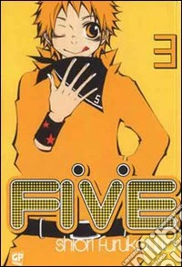 Five. Vol. 3