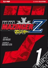Mazinger Z. Ultimate edition. Vol. 1 libro
