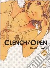 Clench open. Vol. 1 libro