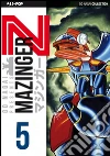Mazinger Z. Ultimate edition. Vol. 5 libro