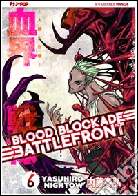 Blood blockade battlefront. Vol. 6 libro