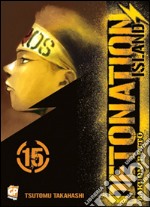 Detonation Island. Vol. 15 libro