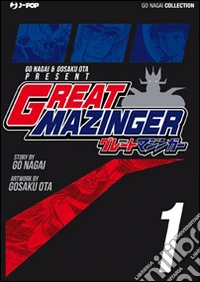 Great Mazinger. Ultimate edition. Vol. 1 libro
