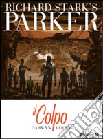 Il colpo. Parker. Vol. 3 libro