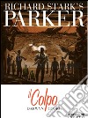 Il colpo. Parker. Vol. 3 libro