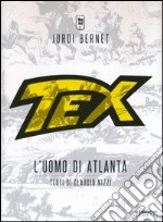 Tex. L'uomo di atlanta libro