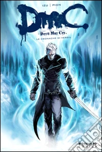 Le cronache di Vergil. Devil May Cry libro