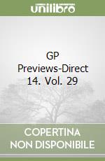 GP Previews-Direct 14. Vol. 29