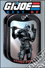 G.I. Joe. Il meglio di snake eyes