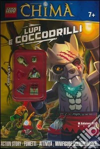 Lupi e coccodrilli. Legends of Chima. Lego Brickmaster. Ediz. illustrata. Con gadget libro