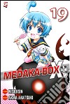 Medaka box. Vol. 19 libro