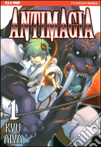 Antimagia. Vol. 1