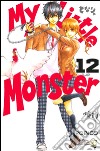 My little monster. Vol. 12 libro di Robico