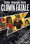 Clown fatale libro