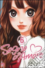 Sogno d'amore. Vol. 6 libro