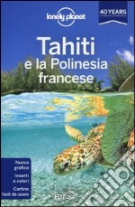 Tahiti e la Polinesia francese