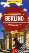 Berlino. Con atlante stradale libro