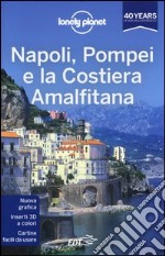 Napoli, Pompei e la costiera amalfitana libro