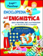 Enciclopedia dell'enigmistica libro