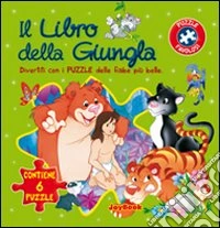 Il libro della giugla. Con 6 puzzle