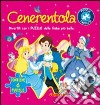 Cenerentola. Con 6 puzzle libro