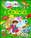 Colora il calcio libro