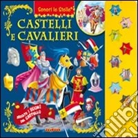 Castelli e cavalieri