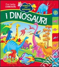 I dinosauri libro