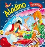 Aladino. Piccole grandi fiabe per sognare! libro