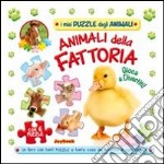 Animali della fattoria. Gioca e divertiti! Libro puzzle. Ediz. illustrata libro