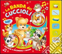 La banda dei cuccioli libro