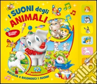 I suoni degli animali libro
