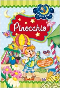Pinocchio. Ediz. illustrata libro