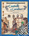 Castelli e cavalieri libro