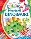 Colora divertenti dinosauri libro