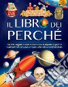 Il libro dei perché libro