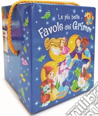 Le più belle favole dei Grimm libro