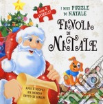 Favola di Natale. I miei puzzle di Natale. Ediz. a colori libro