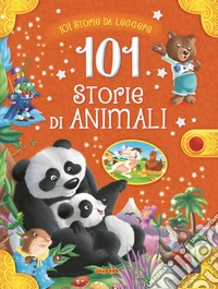 101 storie di animali libro