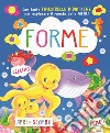 Forme. Apri e scopri libro