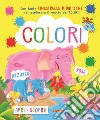 Colori. Apri e scopri libro