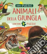 Animali della giungla. Libro puzzle libro