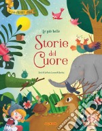 Le più belle storie del cuore libro